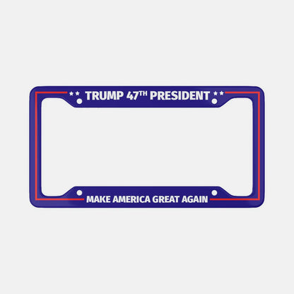 Trump 47th President - License Plate Frame - THE MAGA STORE